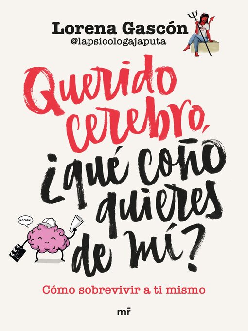 Cover image for Querido cerebro, ¿qué coño quieres de mí?